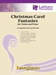 Christmas Carol Fantasies Violin and Piano cover